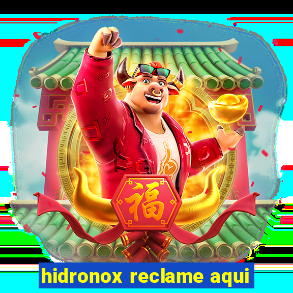 hidronox reclame aqui